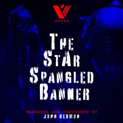 The Star Spangled Banner - Single by John Redmon album reviews, ratings, credits