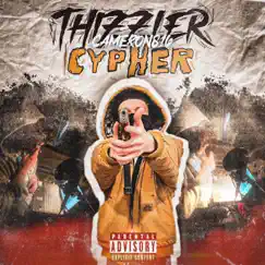 Thizzler Cypher Song Lyrics
