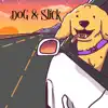 Dog & Stick (feat. GrindHard E) - Single album lyrics, reviews, download