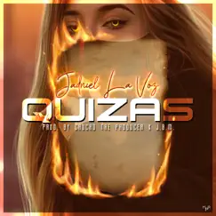 Quizás - Single by Jadniel la Voz album reviews, ratings, credits