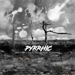 Pyrrhic (feat. Si Genaro) Song Lyrics
