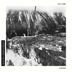 Aurora - Single by Javi Lobe album reviews, ratings, credits