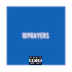 10 Prayers Song Lyrics