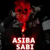 Asiba Sabi (feat. Thekidsnextdoor & Champuru Makhenzo) - Single album lyrics, reviews, download