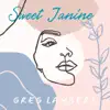 Sweet Janine - Single album lyrics, reviews, download