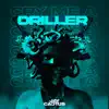 Cry Me a Driller (UK Drill Remix) [UK Drill Remix] - Single album lyrics, reviews, download