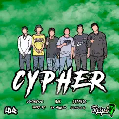 Cypher (feat. bh, Nicko RC, El Contreras, Sxnckxr, vp music & GVNG OG) - Single by Tripl7 album reviews, ratings, credits