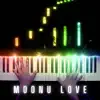 Moonu Love (Piano Version) - Single album lyrics, reviews, download
