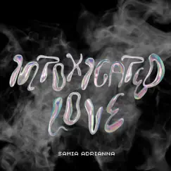 Intoxicated Love Song Lyrics