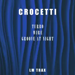 Turbo - Single by Crocetti album reviews, ratings, credits