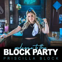 Welcome To The Block Party by Priscilla Block album reviews, ratings, credits