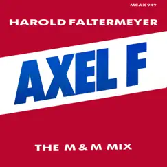 Axel F (The M & M Mix) - Single by Harold Faltermeyer album reviews, ratings, credits
