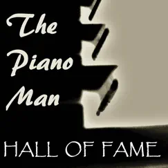 Hall of Fame (Instrumental Piano Arrangement) - Single by The Piano Man album reviews, ratings, credits