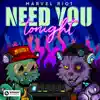 Need You Tonight - Single album lyrics, reviews, download