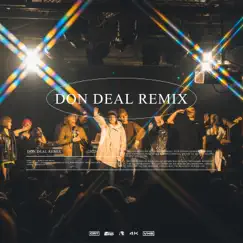 Don Deal Remix (feat. 唐仲彣, EyeballRay, 阿夫Suhf & 緋村宗祐) Song Lyrics