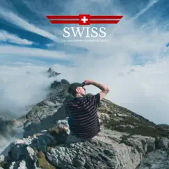 SWISS Los asombrosos mundos de Suiza by Sensa Pur Scarlatto album reviews, ratings, credits