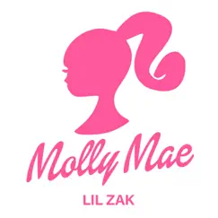 Molly Mae - Single by Lil Zak album reviews, ratings, credits