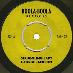 Struggling Lady - Single by George Jackson album reviews, ratings, credits