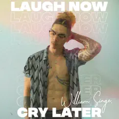 Laugh Now Cry Later Song Lyrics