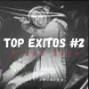Top Éxitos #2 Otoño 2023 album lyrics, reviews, download