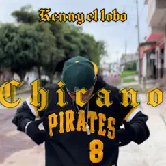 Chicano - Single by Kenny El Lobo album reviews, ratings, credits