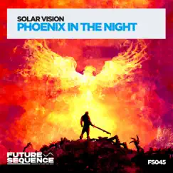 Phoenix in the Night - Single by Solar Vision album reviews, ratings, credits