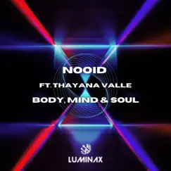Body, Mind & Soul (feat. Thayana Valle) Song Lyrics