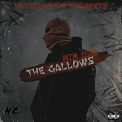The Gallows - Single by MtmZERO album reviews, ratings, credits