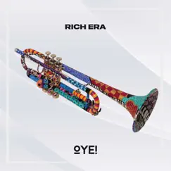 OYE! - Single by Rich Era album reviews, ratings, credits