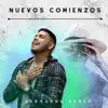 Nuevos Comienzos - Single album lyrics, reviews, download