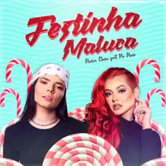 Festinha Maluca - Single by Maria Clara & Mc Mari album reviews, ratings, credits