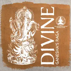Divine Ganesha's Raga: Indian Classical Music and Tabla, Enchanting Sounds of Ancient Ragas Transcends Time and Space, Allow Miracles in Life by Relaxation Meditation Songs Divine & India Tribe Music Collection album reviews, ratings, credits