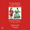 El Sombrero De Tres Picos, Pt. 2: I. Danza De Los Vecinos (Seguidilla) song lyrics