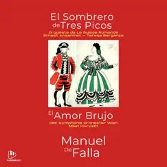 Manuel de Falla: El Sombrero de Tres Picos / El Amor Brujo by Simfonicni Orkester RTV Slovenija album reviews, ratings, credits