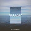 Soul Popstar album lyrics, reviews, download