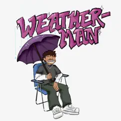 Weatherman - Single by GONZZALO album reviews, ratings, credits