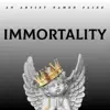 Immortality album lyrics, reviews, download