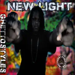New Light - Single by GhettoStyles album reviews, ratings, credits