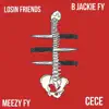 Losin Friends (feat. B Jackie FY & Cece) - Single album lyrics, reviews, download