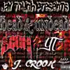 DEAD & UNDEAD (feat. SCUM, YT & J.CROOK) - Single album lyrics, reviews, download