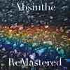 Absinthe - Single album lyrics, reviews, download