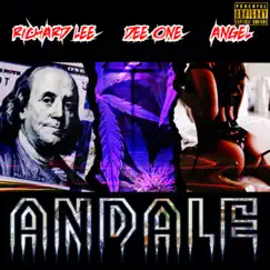 Andale (feat. Richard lee, Dee One & Angel) Song Lyrics