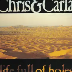 Life Full of Holes by Chris & Carla album reviews, ratings, credits