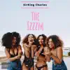 The Izzzm - Single album lyrics, reviews, download