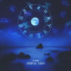 Zodiac Sign - Single by A1 Nero album reviews, ratings, credits