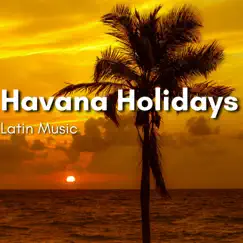 Havana Holidays - Latin Music by Buena Latino Club album reviews, ratings, credits
