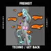 Techno / Get back - Single album lyrics, reviews, download