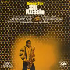 Honey Sax by Sil Austin album reviews, ratings, credits