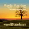 Magic Morning - Single album lyrics, reviews, download