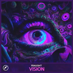 Vision - Single by Fraught album reviews, ratings, credits